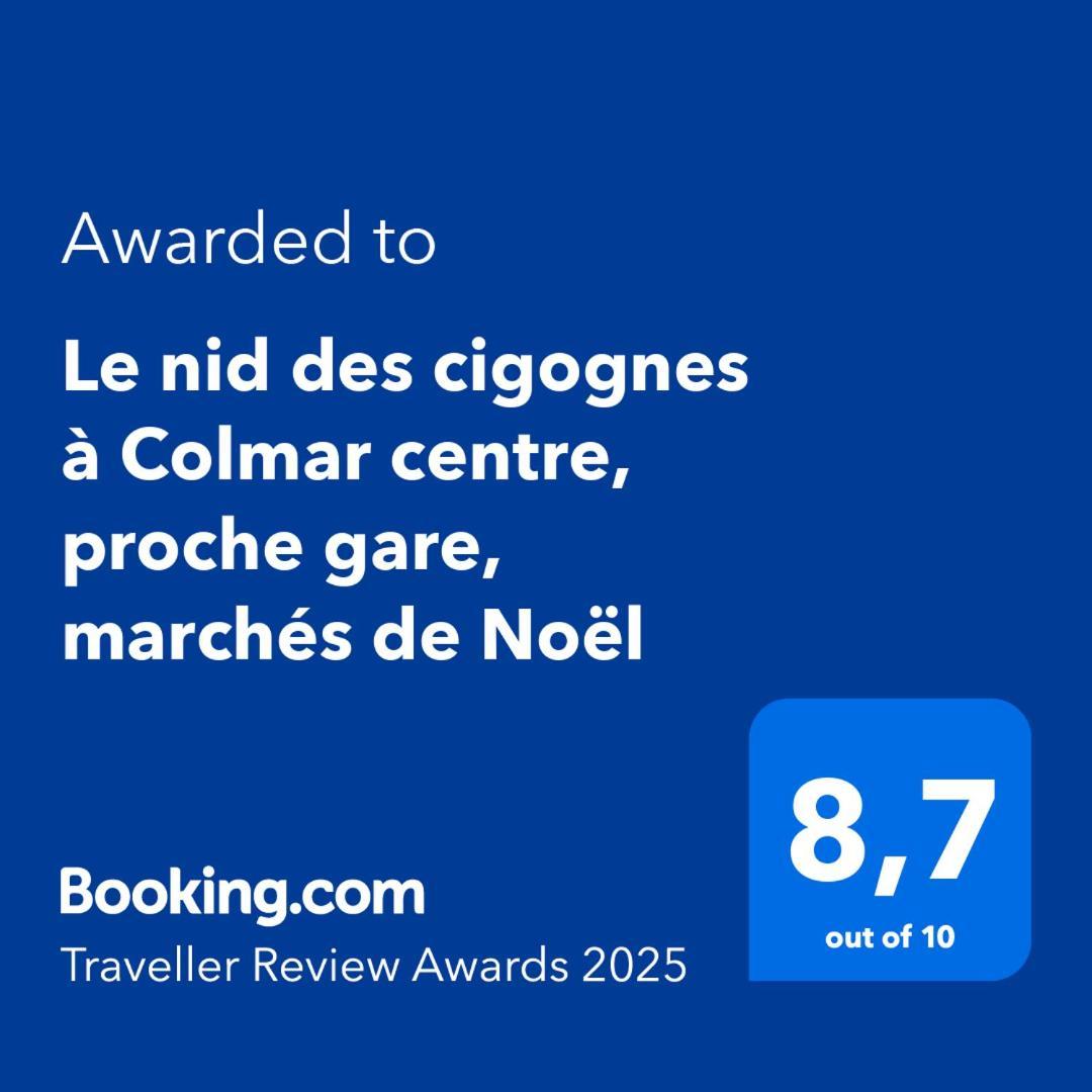 Le Nid Des Cigognes A Colmar Centre, Proche Gare, Marches De Noel Lägenhet Exteriör bild